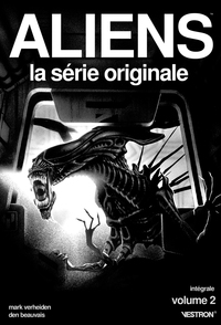 ALIENS, LA SERIE ORIGINALE - INTEGRALE T02