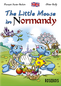 THE LITTLE MOUSE IN NORMANDY