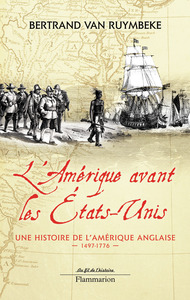L'Amérique avant les États-Unis