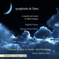 SYMPHONIE DE L'AME, LE MYSTERE DE LA TERRE, LE SABBAT RUSTIQUE