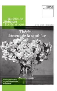 Bulletin de Littérature Ecclésiastique n°496 CXXIV/4 (octobre-décembre 2023)