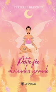 Petite fée deviendra grande