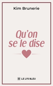 QU'ON SE LE DISE