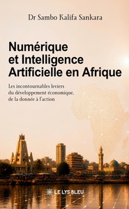 Numérique et Intelligence Artificielle en Afrique