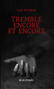 Tremble encore et encore