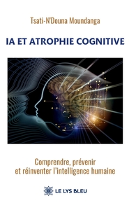 IA et atrophie cognitive