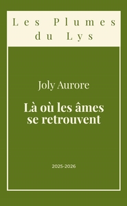 Là où les âmes se retrouvent