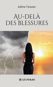 AU-DELA DES BLESSURES
