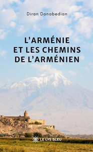 L'Arménie et les chemins de l'Arménien