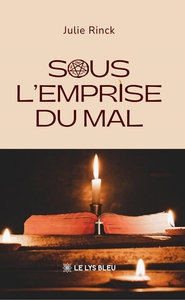 Sous l'emprise du mal