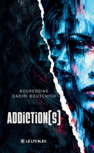 Addiction(s)