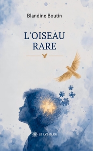 L'OISEAU RARE