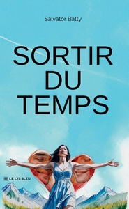 Sortir du temps
