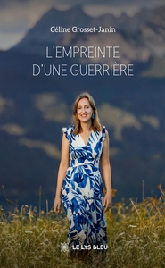 L'EMPREINTE D'UNE GUERRIERE