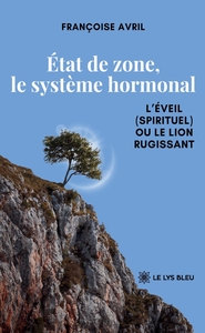 État de zone, le système hormonal