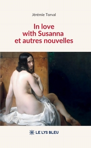 In love with Susanna et autres nouvelles
