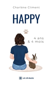 Happy 4 ans & 4 mois