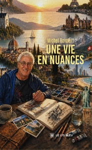 Une vie en nuances