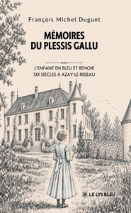 Mémoires du Plessis Gallu