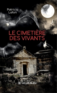 Le cimetière des vivants