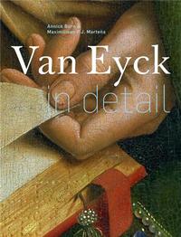 Van Eyck in Detail /anglais