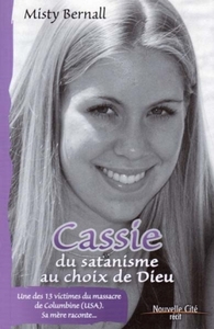 CASSIE DU SATANISME AU CHOIX DE DIEU