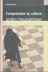 COMPRENDRE LA CULTURE ARABOMUSULMANE