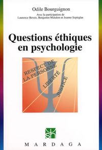 QUESTIONS ETHIQUES EN PSYCHOLOGIE