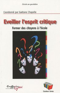 EVEILLER L'ESPRIT CRITIQUE