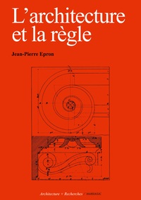L'architecture et la règle