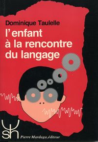 ENFANT A LA RENCONTRE DU LANGAGE (L')