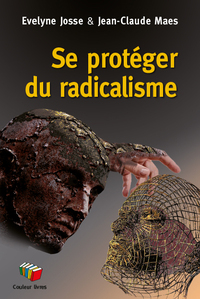 SE PROTEGER DU RADICALISME