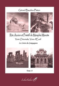 Compagnon T.2 Rite Ancien et Primitif de Memphis Misraïm