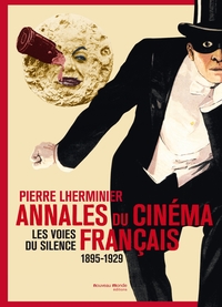 Annales du cinéma français 1895-1929