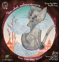 Un chat extraordinaire - Conte vietnamien bilingue franco-vietnamien - Livre + CD