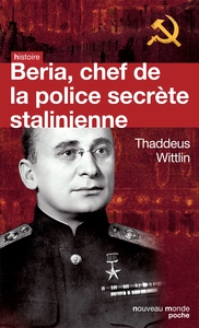 Beria, chef de la police secrète stalinienne