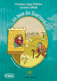 LA RUSE DU TISSERAND - CONTE BD SANS PAROLE