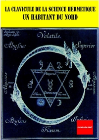 LA CLAVICULE DE LA SCIENCE HERMETIQUE