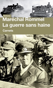 LA GUERRE SANS HAINE - CARNETS