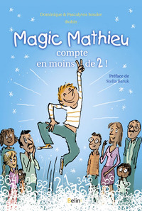 MAGIC MATHIEU COMPTE EN MOINS DE DEUX