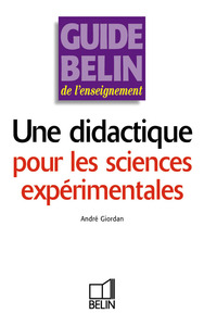 Une didactique pour les sciences expérimentales