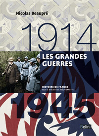 Les grandes guerres (1914-1945)