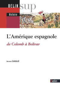 l'amerique espagnole (refonte 2004)