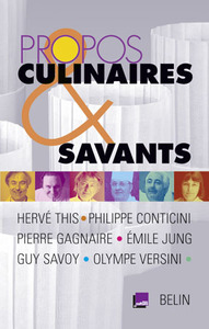 Propos culinaires et savants