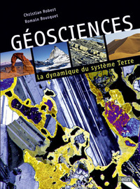 GEOSCIENCES - LA DYNAMIQUE DU SYSTEME TERRE