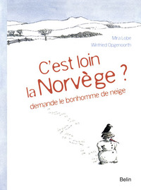 C'est loin la Norvège ?