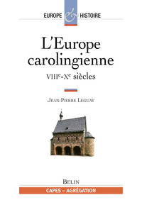 L'Europe carolingienne Tome 2