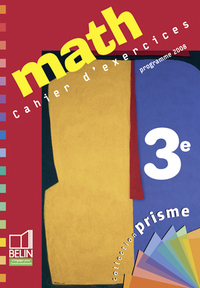 Mathématiques, Prisme 3e, Cahier d'activités