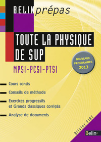 TOUTE LA PHYSIQUE DE SUP - MPSI-PCSI-PTSI