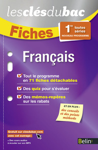 FICHES FRANCAIS - PREMIERE - LES CLES DU BAC